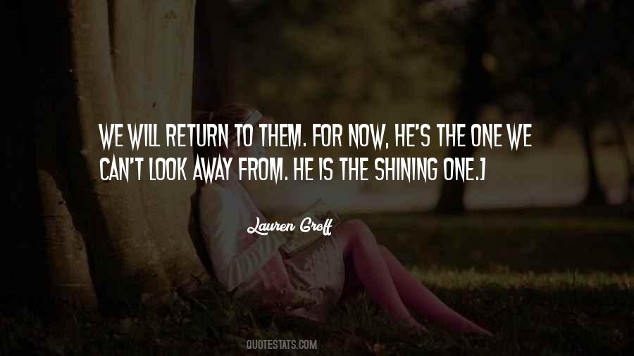 He Will Return Quotes #222056