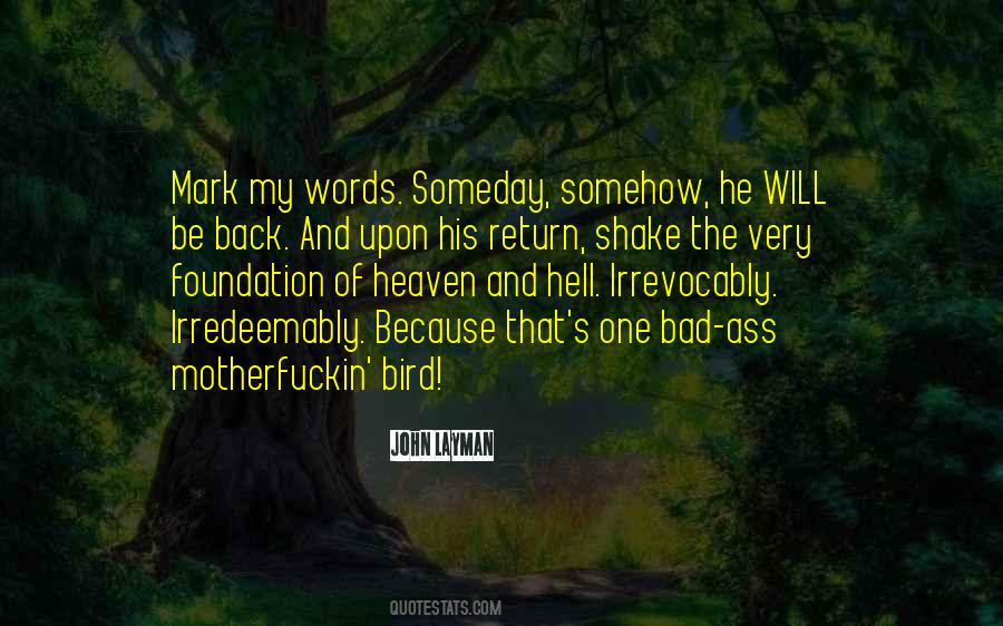 He Will Return Quotes #342961