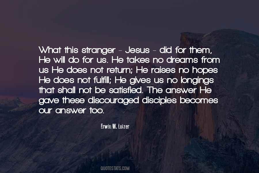 He Will Return Quotes #785930