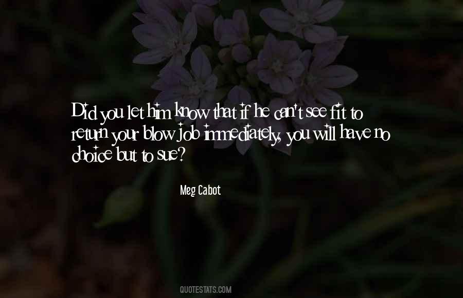 He Will Return Quotes #870198