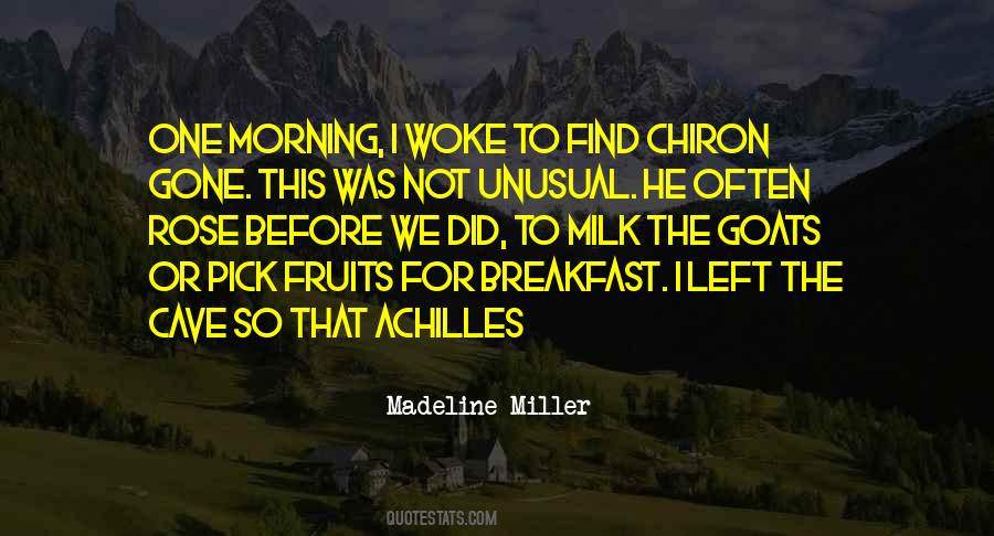 He Woke Me Up This Morning Quotes #261932