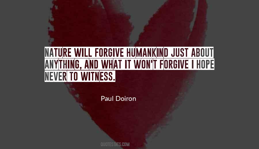 He Won't Forgive Me Quotes #747527