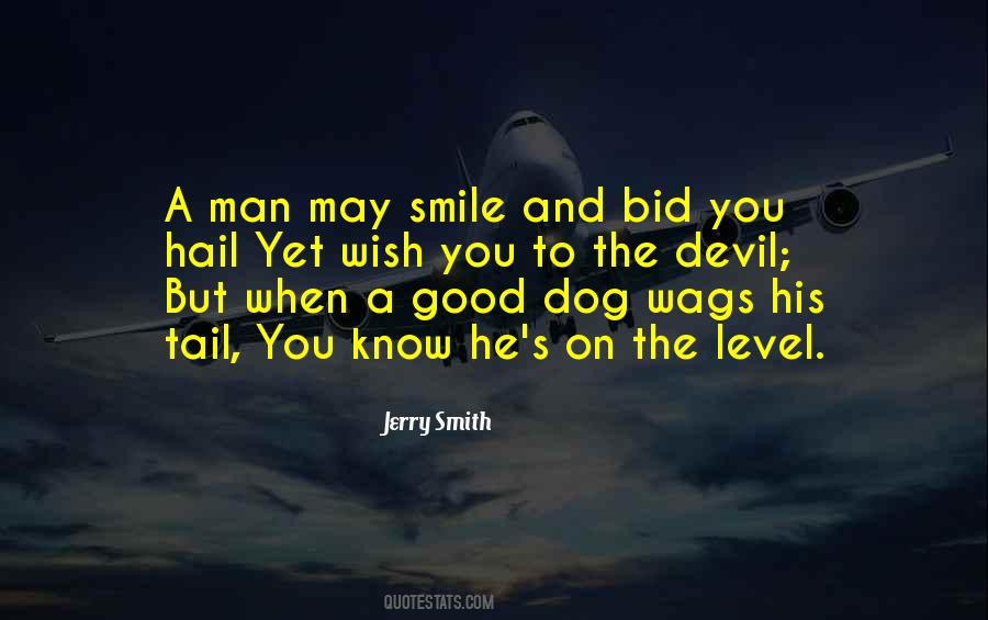 He's A Good Man Quotes #321885