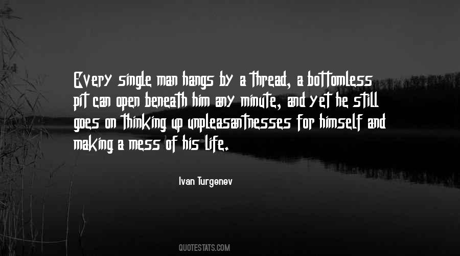 He's A Mess Quotes #543795