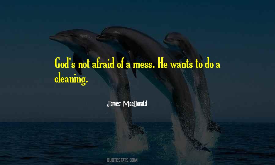 He's A Mess Quotes #674382