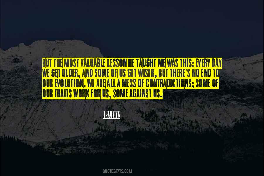 He's A Mess Quotes #788974