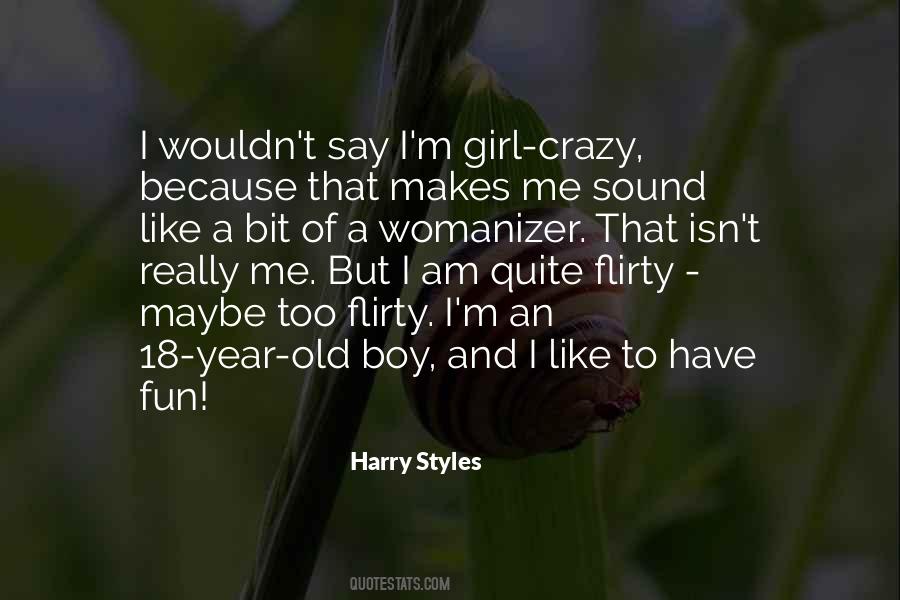 He's A Womanizer Quotes #543732