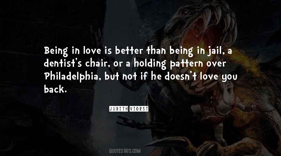 He's Better Than You Quotes #1684428