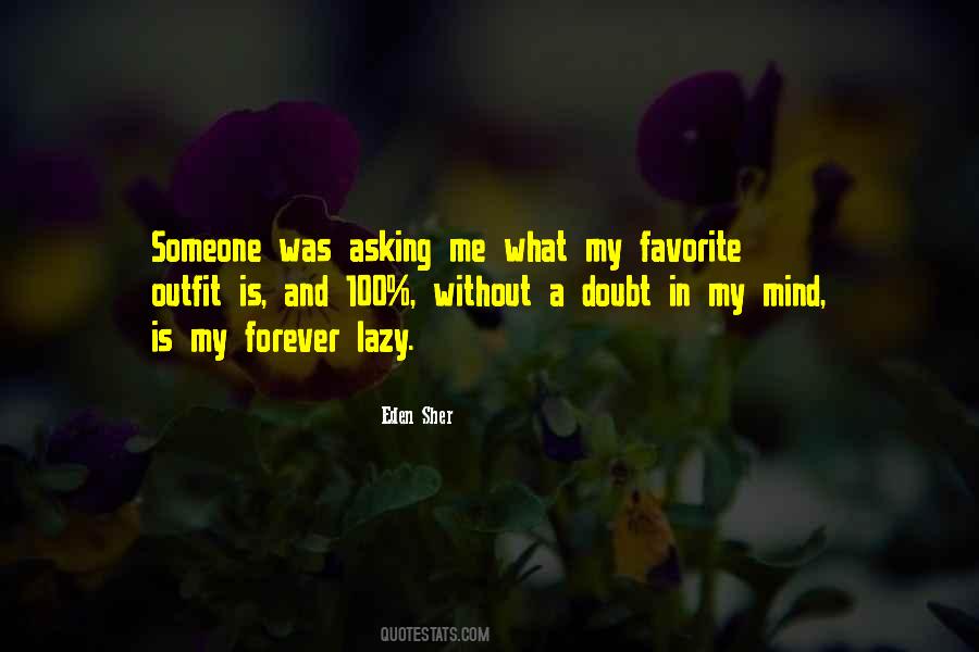 He's Gone Forever Quotes #774