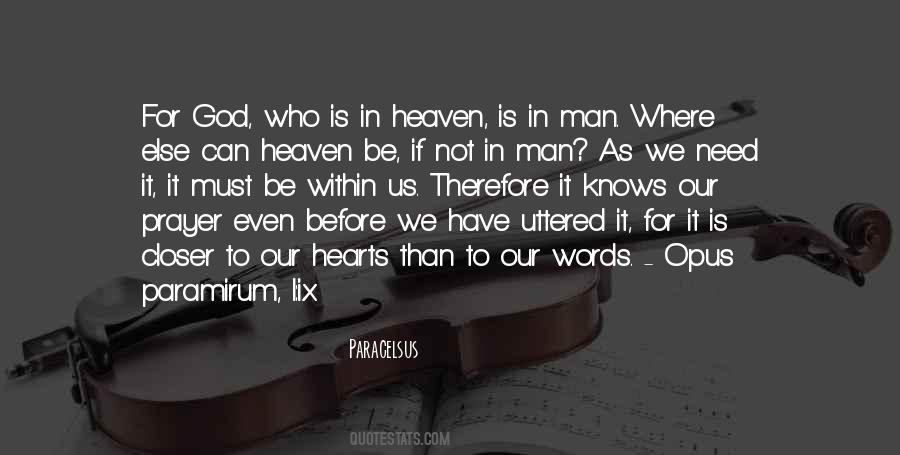 He's Gone To Heaven Quotes #763