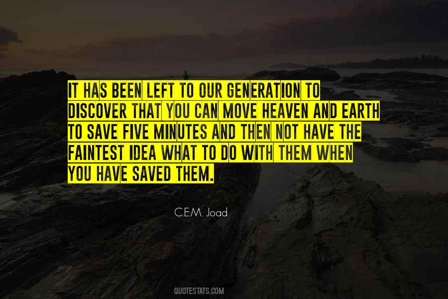 He's Gone To Heaven Quotes #9652