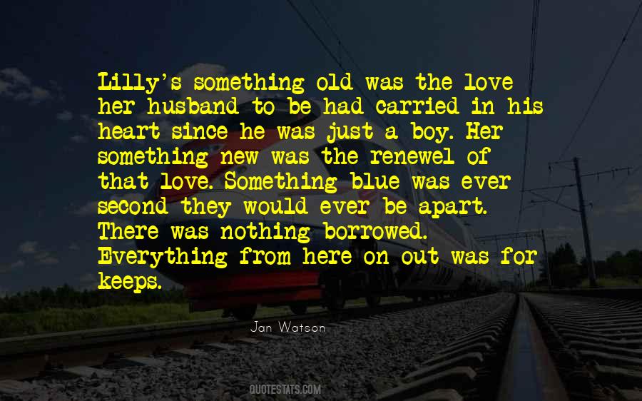 He's Her Everything Quotes #71950
