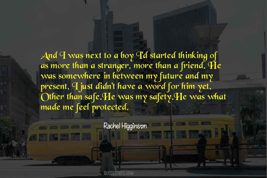 He's Just A Boy Quotes #1002475