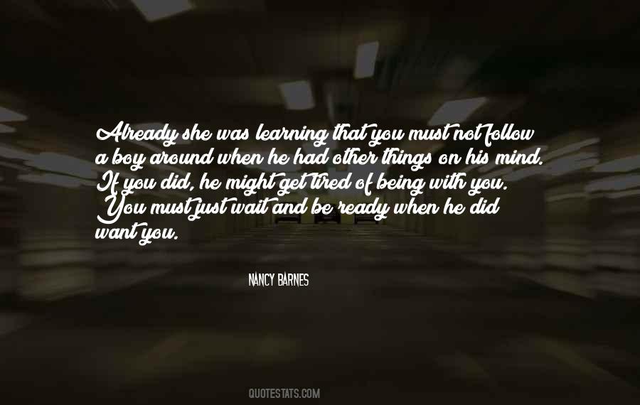 He's Just A Boy Quotes #126548