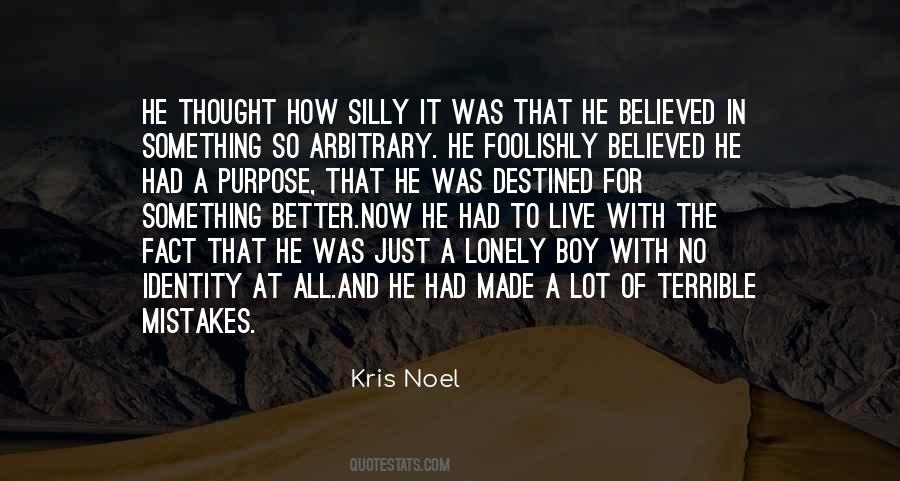 He's Just A Boy Quotes #734406