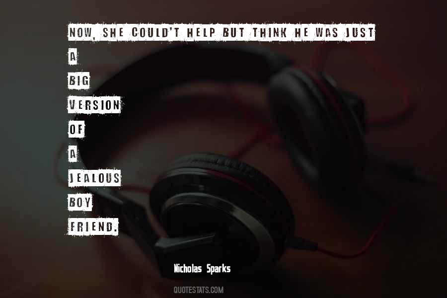 He's Just A Boy Quotes #859822