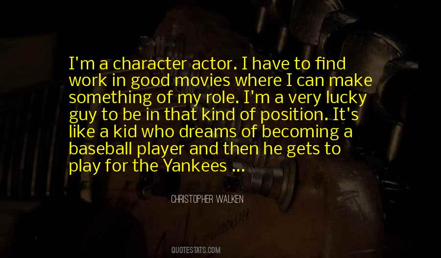 He's Like A Dream Quotes #603678