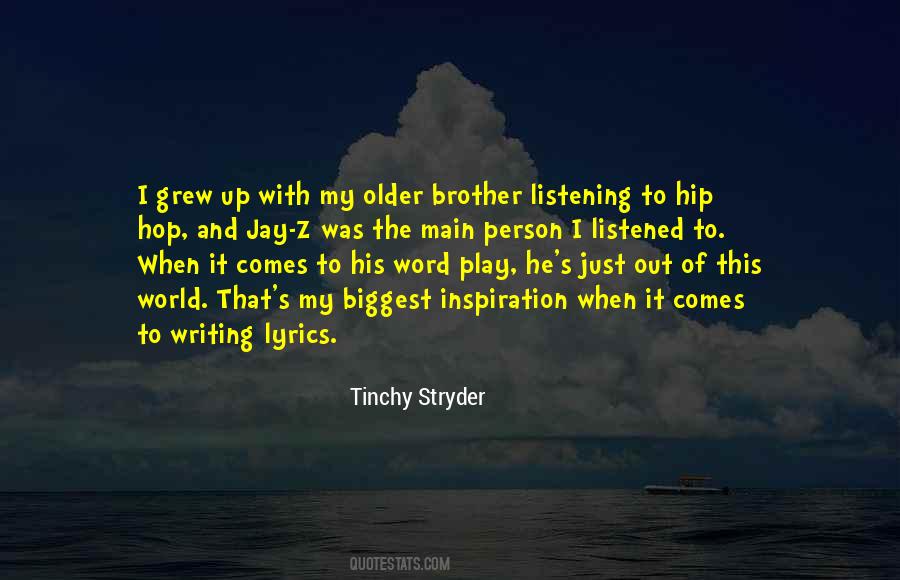 He's My Brother Quotes #50166