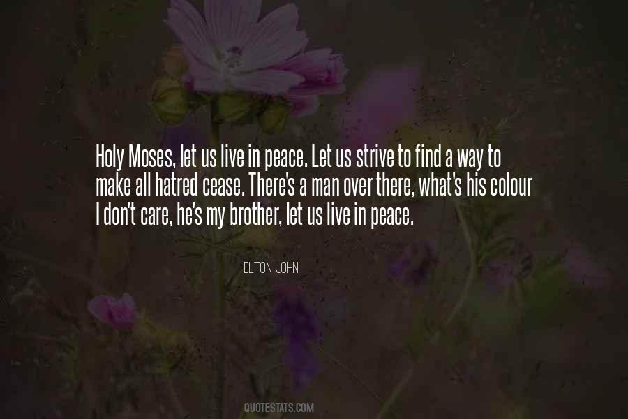 He's My Brother Quotes #755197