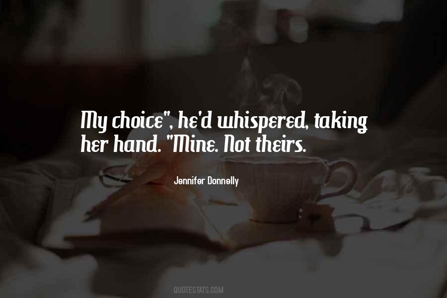 He's My Choice Quotes #1340792