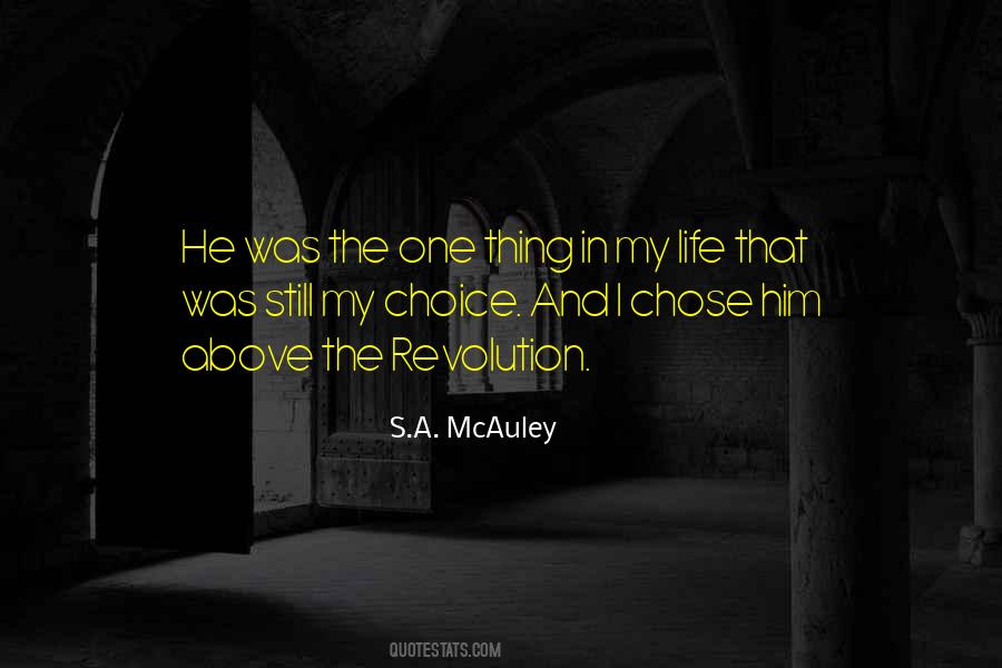 He's My Choice Quotes #409959