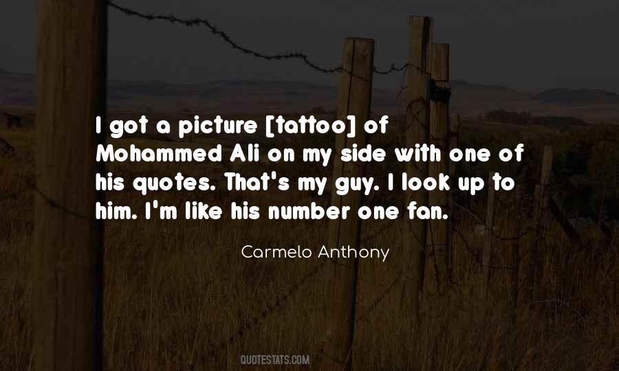 He's My Number One Fan Quotes #979364