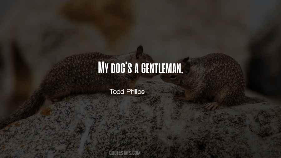 He's Not Just A Dog Quotes #10686