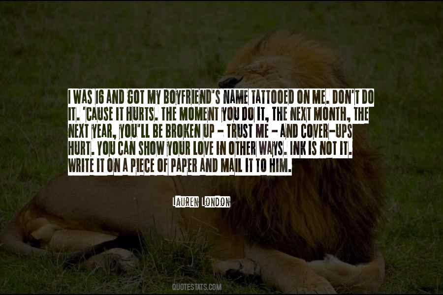 He's Not My Boyfriend But I Love Him Quotes #510911