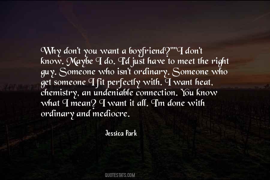 He's Not My Boyfriend But I Love Him Quotes #965939