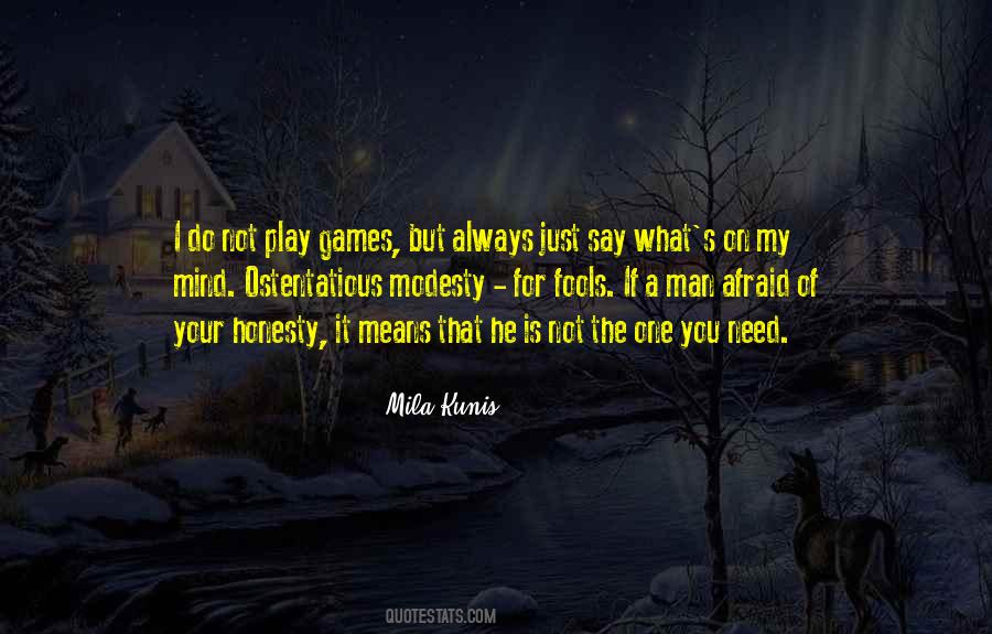 He's Not My Man Quotes #1480535