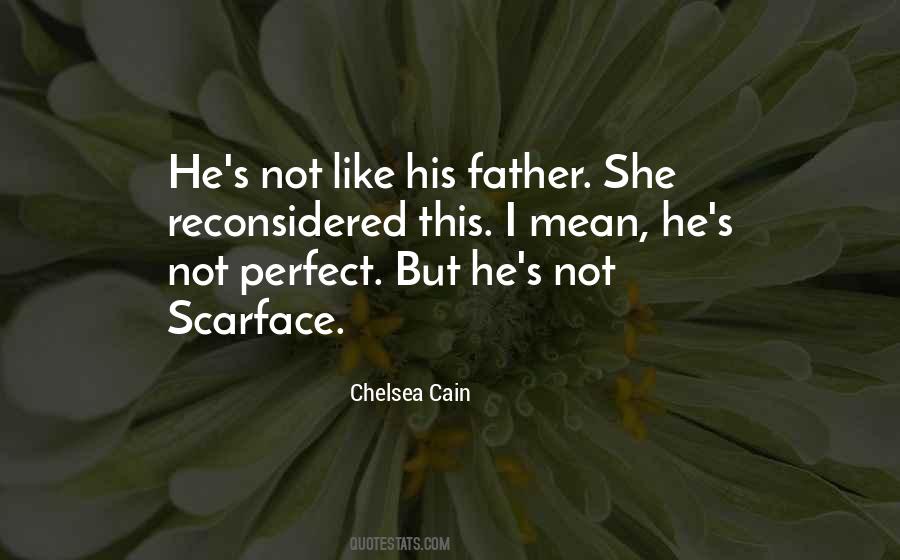 He's Not Perfect But Quotes #1399681