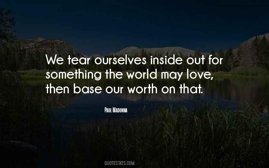 He's Not Worth The Tears Quotes #780014