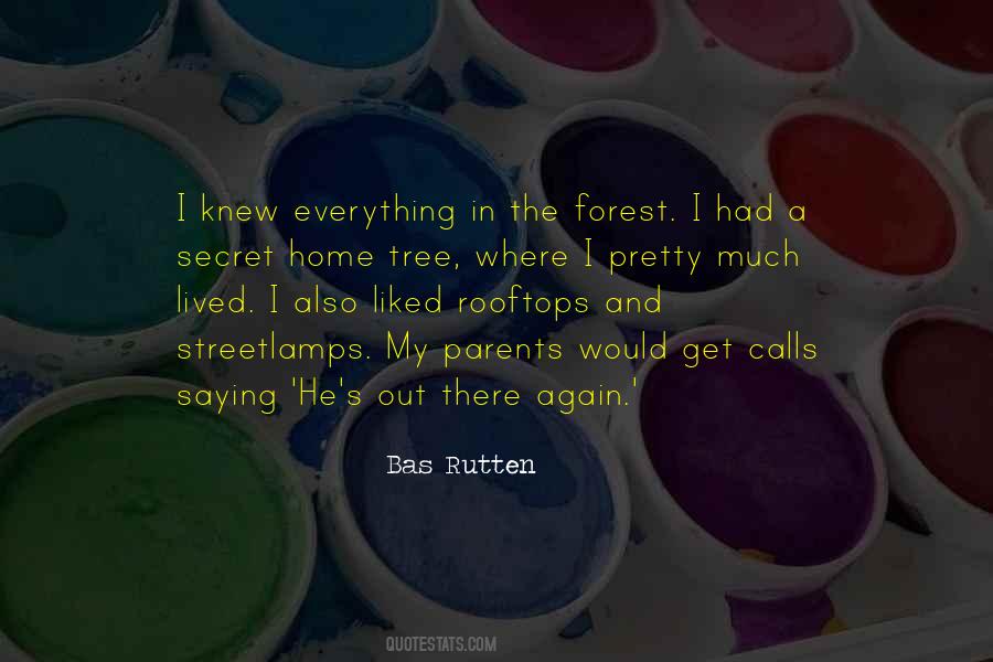 He's Out There Quotes #1805402