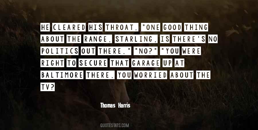 He's Out There Quotes #31457