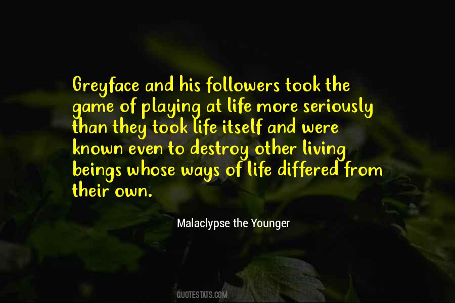 He's Playing Games Quotes #64464