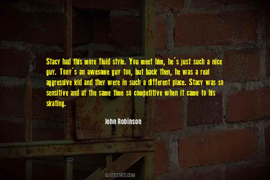 He's So Different Quotes #1659023