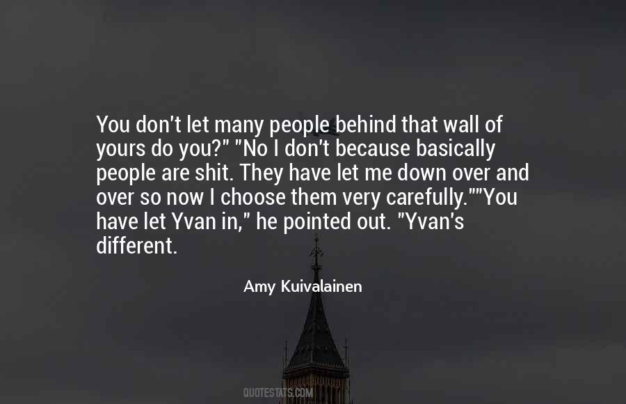 He's So Different Quotes #1863678