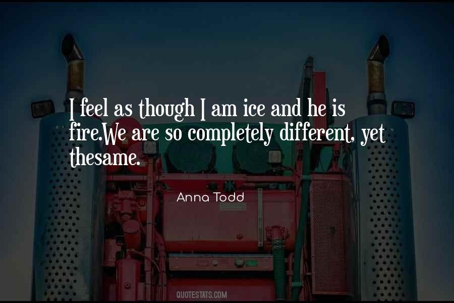 He's So Different Quotes #310102