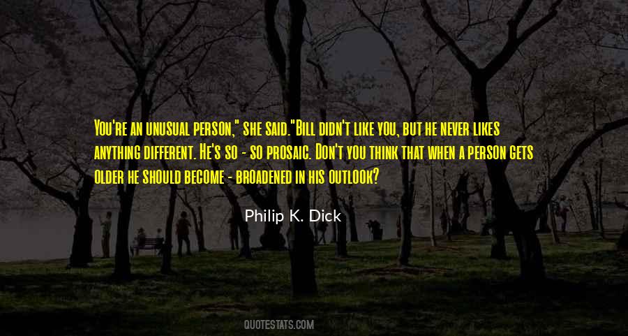 He's So Different Quotes #761579