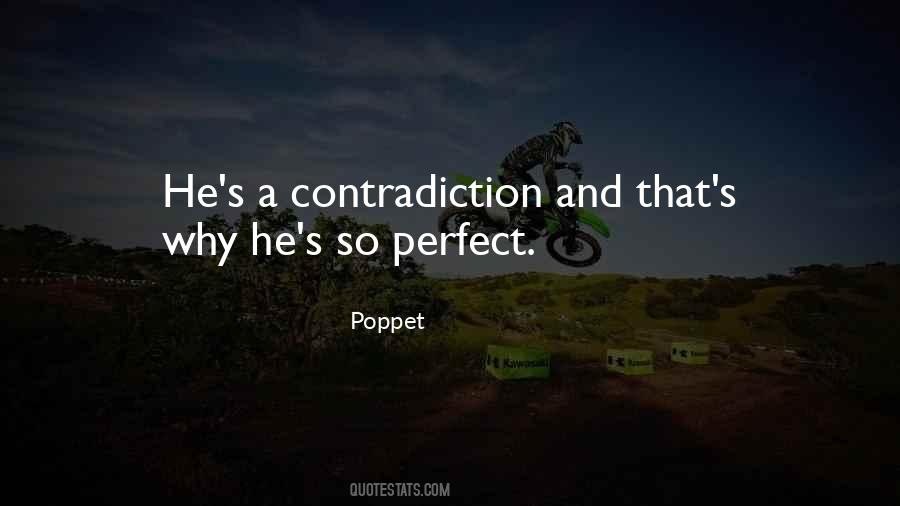 He's So Perfect Quotes #1260969