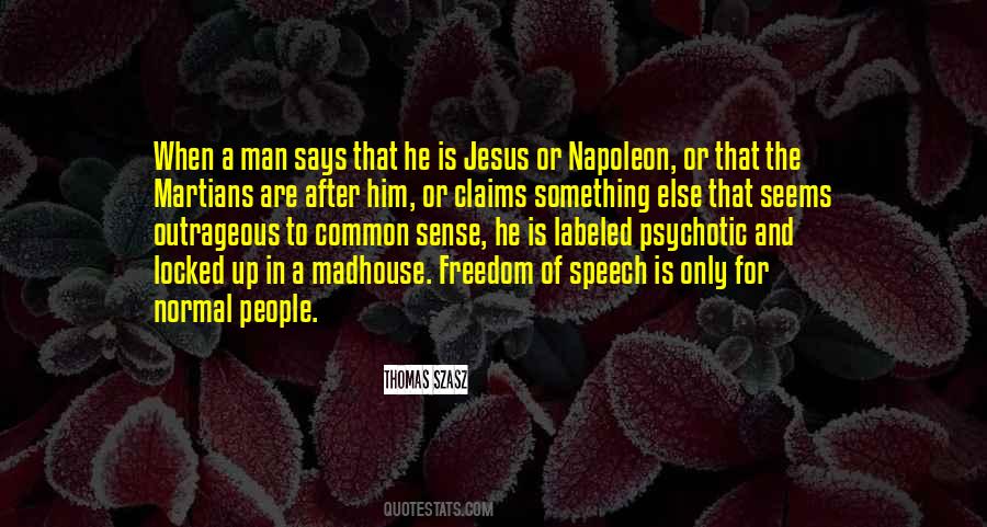 He's Something Else Quotes #11675