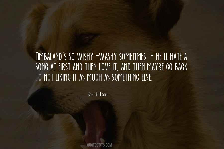 He's Something Else Quotes #1245276