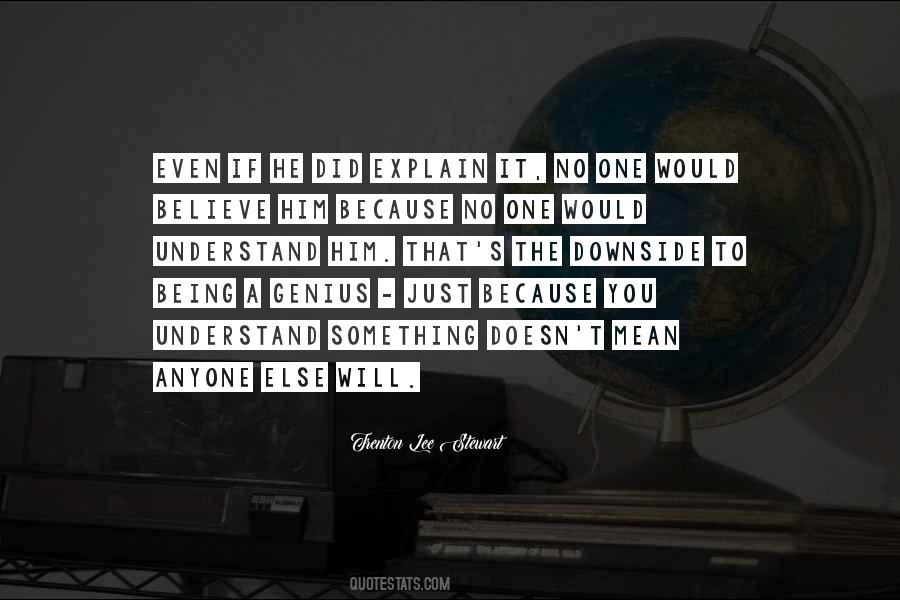 He's Something Else Quotes #1559754