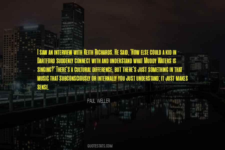 He's Something Else Quotes #1613287
