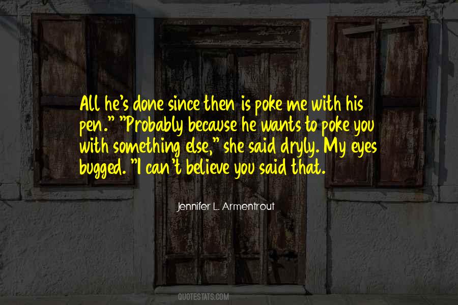 He's Something Else Quotes #1856709