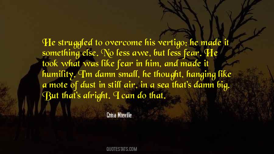 He's Something Else Quotes #246399