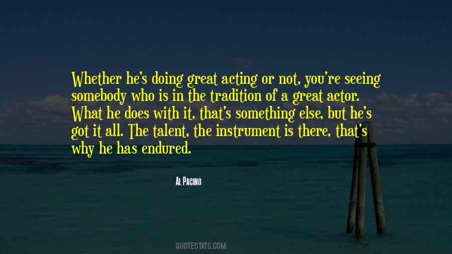 He's Something Else Quotes #387577