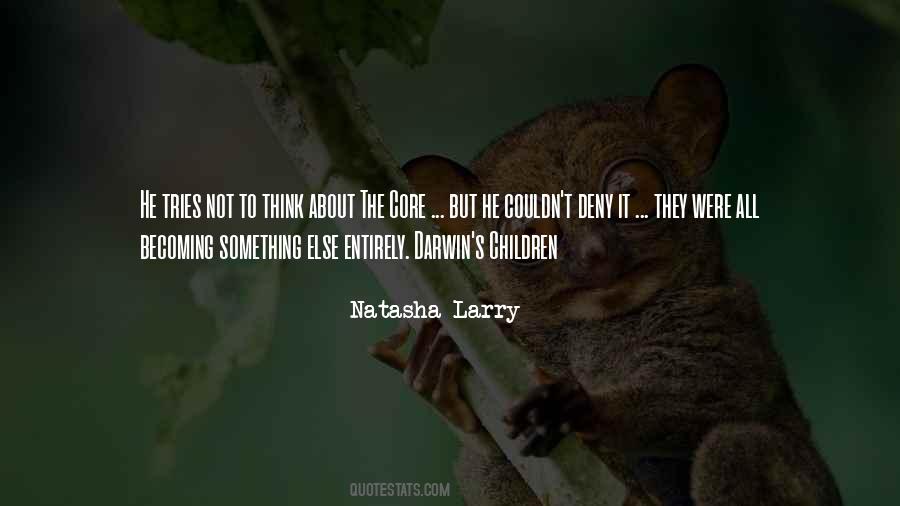 He's Something Else Quotes #443008