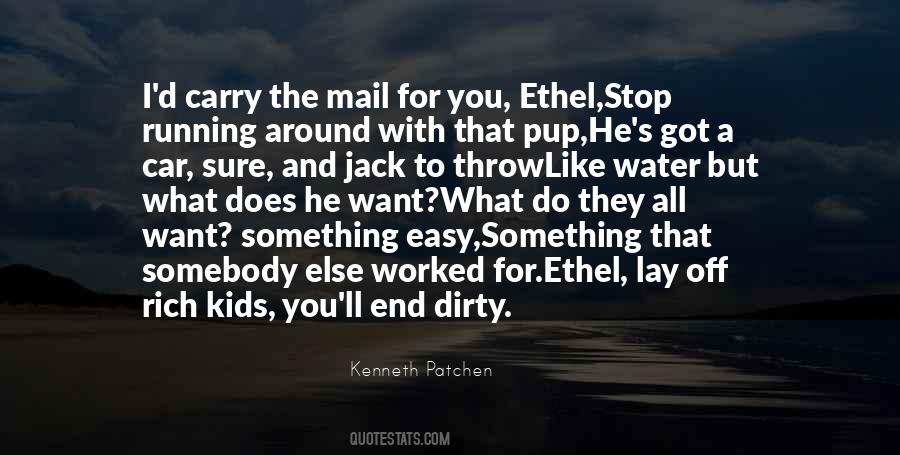 He's Something Else Quotes #44844
