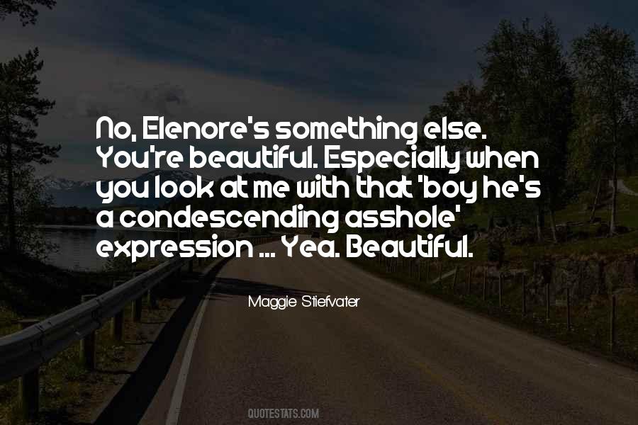He's Something Else Quotes #587516